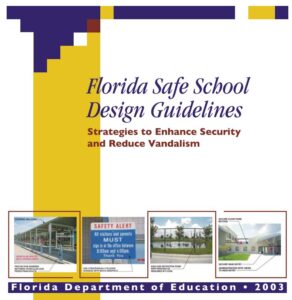 Florida Safe Schools Design Guidelines
